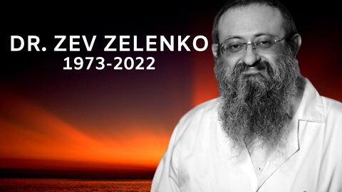 Dr. Zev Zelenko's Powerful Final Words To Us