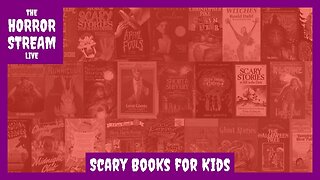 A Guide to Scary Books for Kids [Scary Studies]