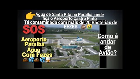 COMO É ANDAR DE AVIÃO? 1994 fui na TVE (Sítio do Picapau) e 2022 SP/ÁGUA COM FEZES SANTA RITA-PB