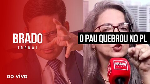 O PAU QUEBROU NO PL - AO VIVO: BRADO JORNAL - 17/02/2023