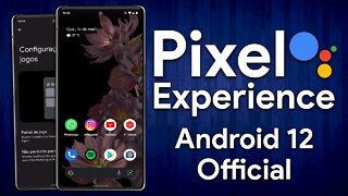 Pixel Experience 12.0 com ANDROID 12 Para VÁRIOS SMARTPHONES! | FPS NATIVO, PAINEL DE JOGOS E MAIS