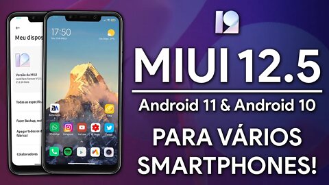 MIUI 12.5 com ANDROID 11 & ANDROID 10 para VÁRIOS SMARTPHONES ANDROID! | MIUI 12.5 Port