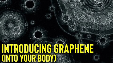What If You Were Injected With Graphene or Inhaled it?