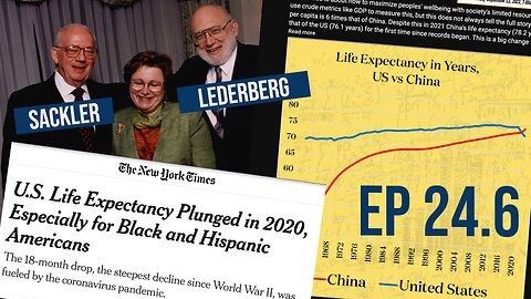 Ep 24.6: USA Life expectancy stats propaganda: Coronavirus, opioid epidemic, Remdesivir malpractice