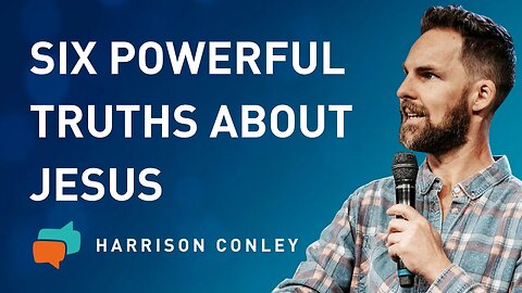 The Real Truth About Jesus | Harrison Conley