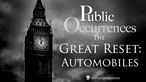 The Great Reset: Automobiles | Public Occurrences, Ep. 64