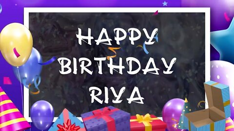 Wish you a very Happy Birthday Riya