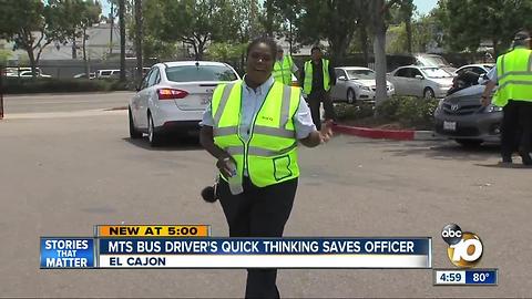 MTS bus driver's quick thinking saves officer