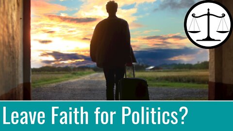 Why People Leave Their Faith for Politics