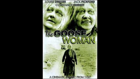 The Goose Woman (1925) | Directed by Clarence Brown - Full Movie