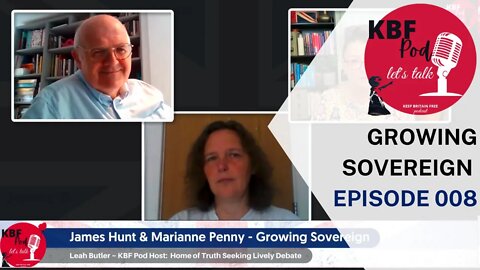 Growing Sovereign with Marianne Penny & James Hunt: How Holistic Management can change everything!