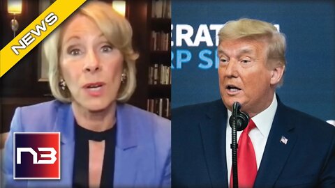 NO LOYALTY! Betsy DeVos Flips On Trump, Tried to Do THIS to Get Him Removed