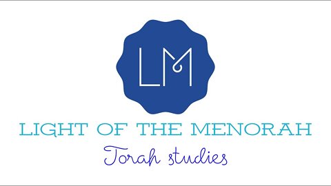 Messianic Torah Study - Hannukah - 5781/2020 - Light of the Menorah