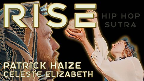 RISE - Patrick Haize Music - Hip Hop Sutra