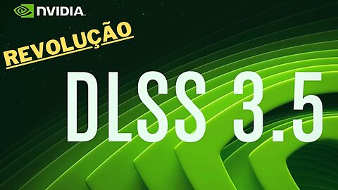 Nvidia, DLSS 3.5