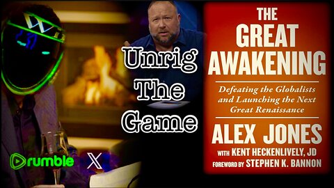 Unrig the Game: The Great Awakening - Chapter 9: Jeffrey Epstein - Renfield to the Globalists pt.2