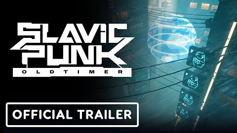 SlavicPunk: Oldtimer - Official Gameplay Trailer