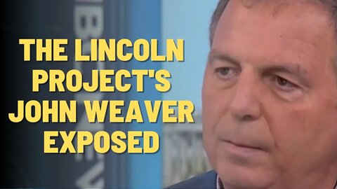 The Lincoln Project's John Weaver EXPOSED (with Ryan Girdusky)