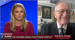 The Real Story - OAN Israel - Palestine Conflict with Alan Dershowitz