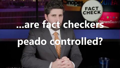 ...are fact checkers peado controlled?