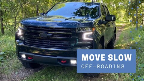 Move Slow (Off-Roading)