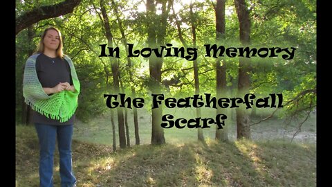 In Loving Memory: The Feather Fall Scarf Pattern