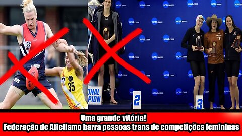 Uma grande vitória! Federação de Atletismo barra pessoas trans de competições femininas