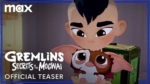 Gremlins Secrets of the Mogwai Official Teaser