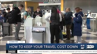 Don't Waste Your Money: How to keep travel affordable as hotel, airfare prices rise