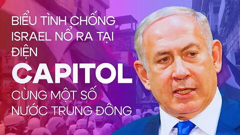 Biểu tình bài Israel nổ ra tại điện Capitol ở Washington DC