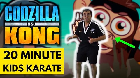20 Minute Karate For Kids | Godzilla vs Kong | Dojo Go (Week 29)