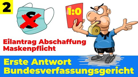 Antwort vom Bundesverfassungsgericht Eilantrag Abschaffung Maskenpflicht