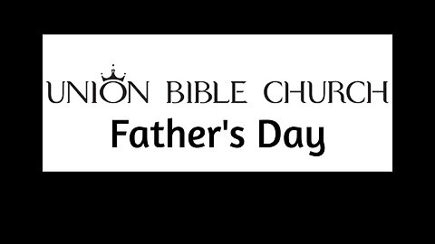 June-18-2023 Fathers Day PART 1