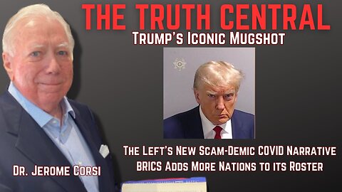 Trump's Historic Mugshot; The Left's New Scam-Demic COVID Narrative Strategy