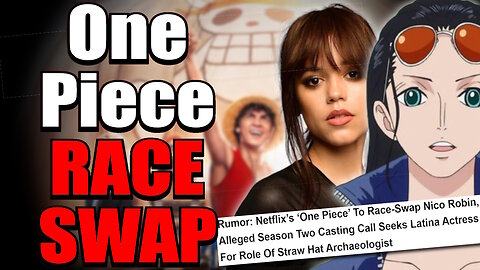 Netflix One Piece to RACE SWAP Nico Robin in Season 2!?