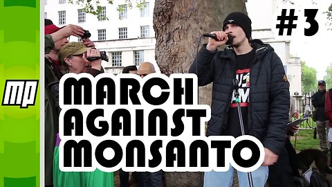 Fact Checking The London March Against Monsanto Protesters – Rapper