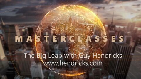 LifeSource MASTER CLASS: The Big Leap with Guy Hendricks Ep2