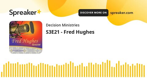 S3E21 - Fred Hughes