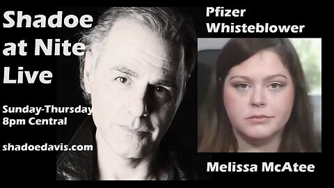 Pfizer Whistleblower Melissa McAtee joins the show to tell her story!