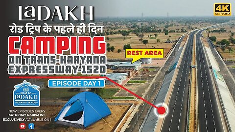 Ladakh Road Trip 2023: Day 1 - From Gujarat to Haryana | Camping on Narnaul Ambala Expressway 152D