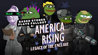 Based gaming with the based stoner | fallout 4, The ENCLAVE IS BACK BABY!!! |