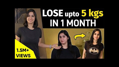 How to lose 5 kg in 1 month without Dieting | By GunjanShouts