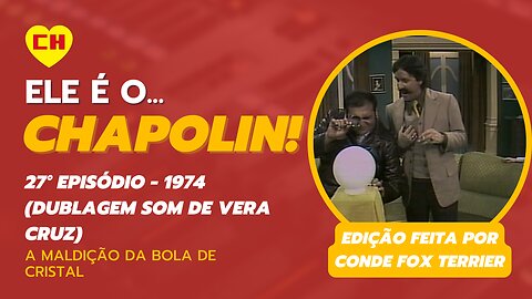 Chapolin - A Maldição da Bola de Cristal (1974)