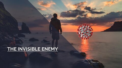 THE INVISIBLE ENEMY #3