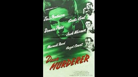 Movie From the Past - Dear Murderer - 1947