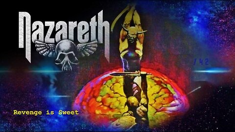 revenge is sweet, Nazareth