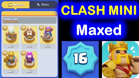 Clash Mini Level 16 Fully Maxed Account Heros and Minis!
