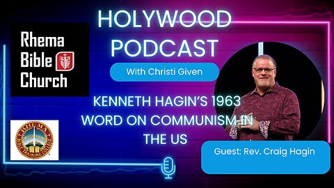 Guest: Craig Hagin & the 1963 Warning Communism & Revival in the US