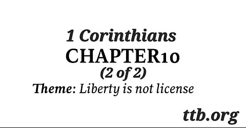 1 Corinthians Chapter 10 (Bible Study) (2 of 2)