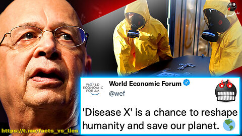 'Disease X' Will Be Final Solution To Depopulate 6 Billion Souls